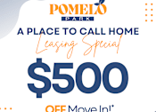 Thumbnail 1 of 8 - A promotional image for Pomelo Park advertising a leasing special with $500 off move-in.