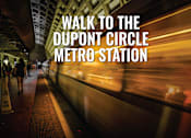 Thumbnail 20 of 20 - A subway station with a sign that says "Walk to the Dupont Circle Metro Station".