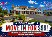 Thumbnail 27 of 27 - A promotional image for a housing complex with a special offer to move in for $99 on July 31st.