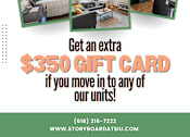 Thumbnail 56 of 56 - An advertisement for Storyboard at SU offers a $350 gift card for moving into any of their units.