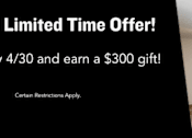 Thumbnail 25 of 25 - A sign advertising a limited time offer to move in by April 30th and receive a $300 gift.