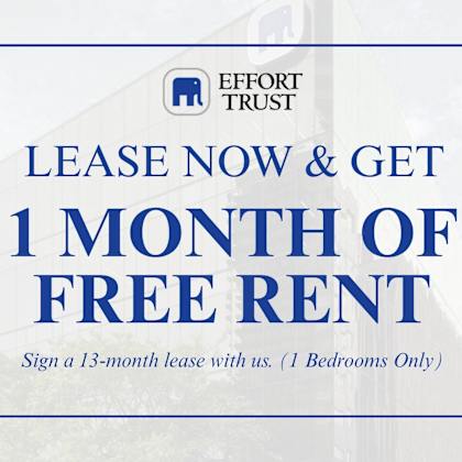 a sign advertising a free month of rent for signing a 13-month lease with effort trust.