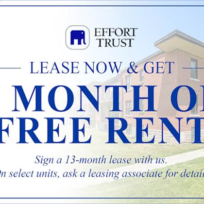 a blue and white advertisement for effort trust offering a free month of rent for signing a 13-month lease.