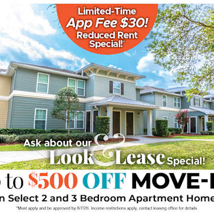up to $500 off move-in costs on select 2 and 3 bedroom apartment homes* ask about our look and lease special!