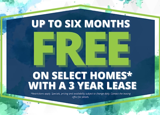 A promotional image offering up to six months free on select homes with a 3 year lease.