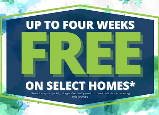 A promotional image advertising up to four weeks free on select homes.