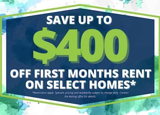A promotional image offering up to $400 off the first month's rent on select homes.