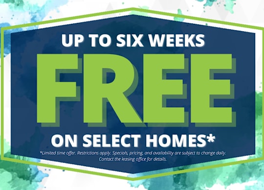 A promotional image advertising up to six weeks free on select homes.