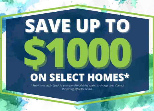save up to 500 on select homes with a blue and green sign
