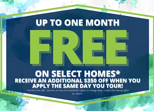 A promotional image offering up to one month free on select homes with an additional $350 off.
