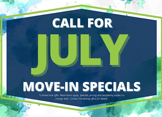A sign advertising a limited time offer for move-in specials in July.