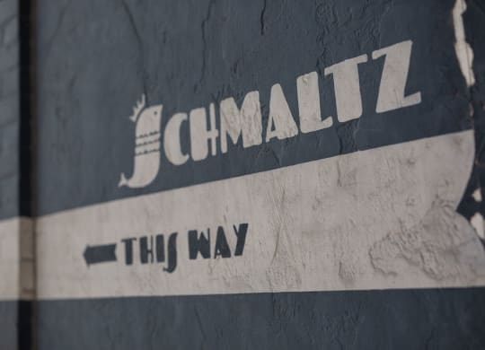 SCHMALTZ THIS WAY