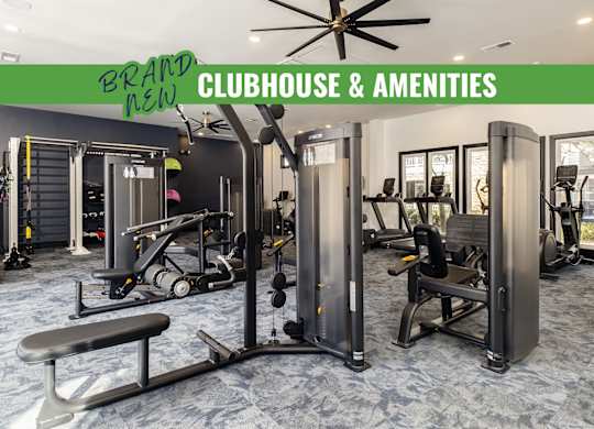 A gym with a green sign that says "Brand New Clubhouse & Amenities".