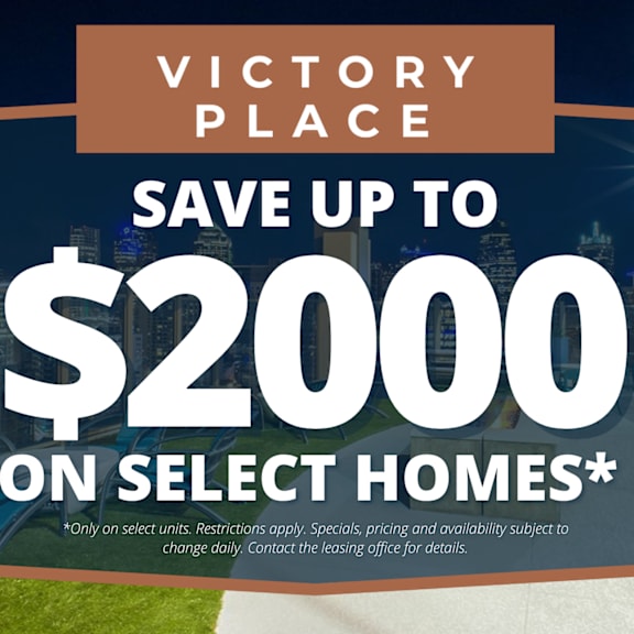 a promotional image for victory place advertising savings of up to $2000 on select homes.
