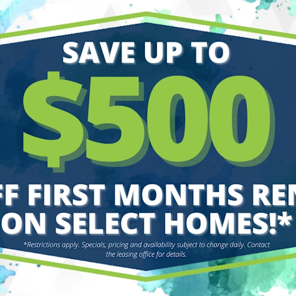 a promotional image offering up to $500 off the first month's rent on select homes.