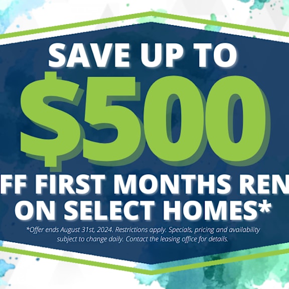 a sign that says save up to 500 off first months rent on select homes