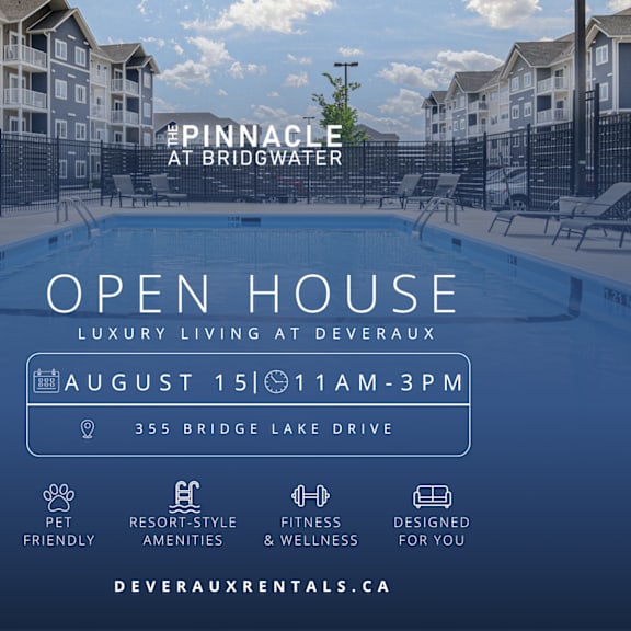 a poster advertises an open house for pinnacle at bridgwater, a luxury living community at deveraux, on august 15th from 11 am to 3 pm.