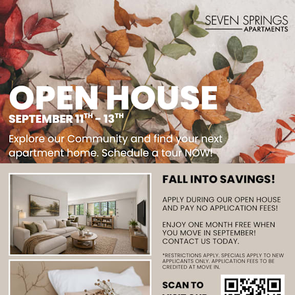 a poster advertising an open house event for seven springs apartments, offering a month of free rent and no application fees for new applicants.