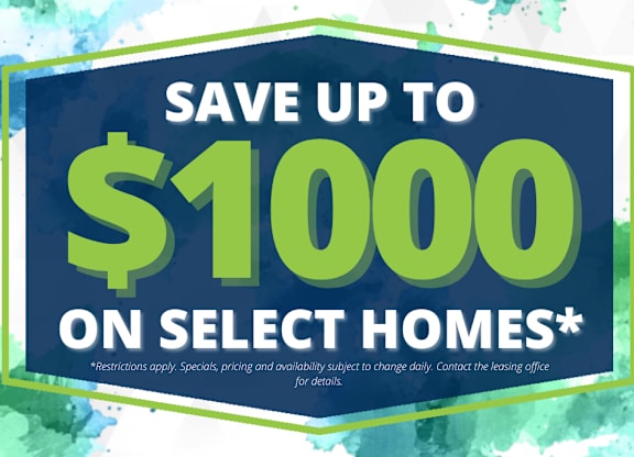 A promotional image advertising savings of up to $1000 on select homes.