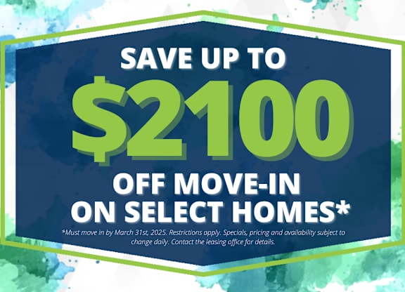 A promotional image advertising a savings of up to $2100 off move-in on select homes.