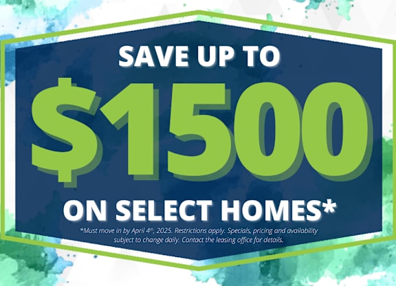 A promotional image advertising savings of up to $1500 on select homes.