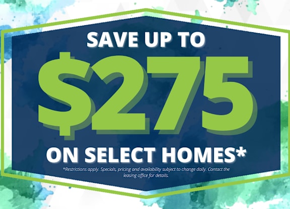 A promotional image advertising savings of up to $275 on select homes.