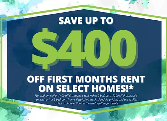 A promotional image advertising savings on first months rent for select homes.