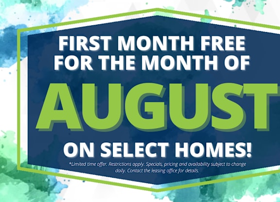 A promotional image offering a free first month for August on select homes.