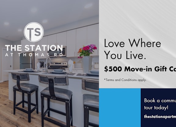 A promotional image for The Station at Thomas Rd, offering a $500 move-in gift card and inviting people to book a community tour.