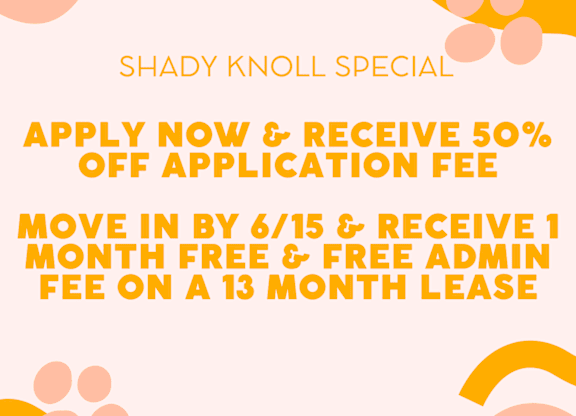 A promotional image for Shady Knoll Special offering a 50% off application fee and a free admin fee on a 13 month lease for new applicants.