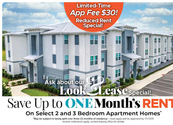 Save Up to One Month's Rent on Select 2 and 3 Bedroom Apartment Homes* Ask About our Look and Lease Special!
