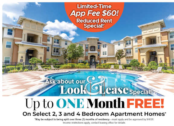 Up to One Month Free on Select 2, 3 and 4 Bedroom Apartment Homes* Ask About our Look and Lease Special!
