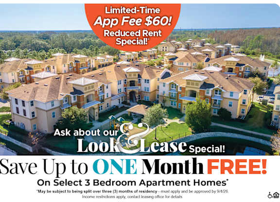 Save Up to One Month Free on Select 3 Bedroom Apartment Homes* Ask About our Look and Lease Special!