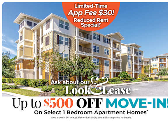 Up to $500 Off Move-In Costs on Select 1 Bedroom Apartment Homes* Ask About our Look and Lease Special!