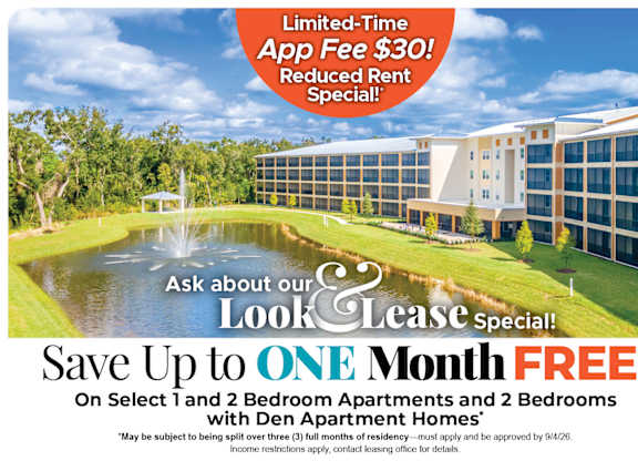 Save Up to One Month Free on Select 1 and 2 Bedroom Apartment Homes and 2 Bedroom with Den Apartment Homes* Ask About our Look and Lease Special!