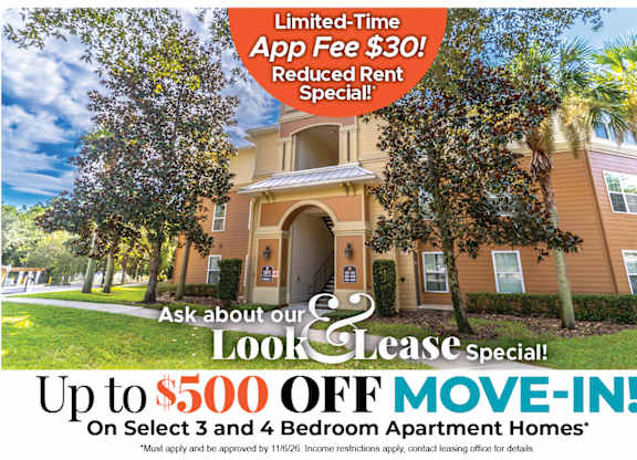 Up to $500 Off Move-In Costs on Select 3 and 4 Bedroom Apartment Homes* Ask About our Look and Lease Special!