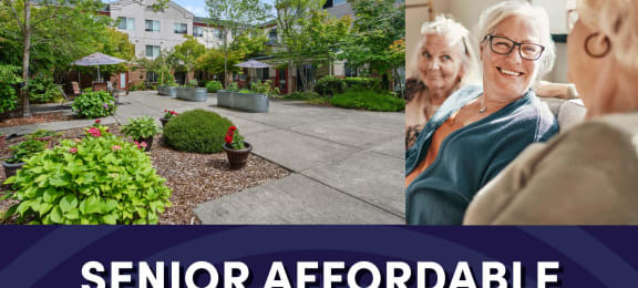 Photo of exterior courtyard with text that reads senior affordable apartments for ages 62 plus