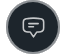 A black circle with a white speech bubble icon in the center.