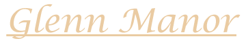The image features the name "Glenn Manor" in an elegant, cursive font.