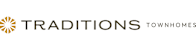A logo with the words "TRADITIONS TOWNHOMES" and a sunburst design.