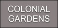 Colonial Gardens