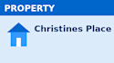 A blue house icon is on a blue background with the text PROPERTY and Christines Place.