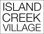 a green background with the words island creek village in black