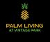 A logo with a pineapple and the words "Palm Living at Vintage Park".