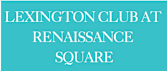 a blue background with the words lexington club at renaissance square in white