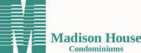The image is a logo of Madison House Condominiums.