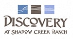 Discovery at Shadow Creek Ranch