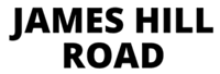 The image displays the text "JAMES HILL ROAD" in bold, black letters on a green background.