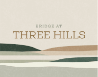 a poster for bridge at three hills
