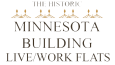 The Historic Minnesota Building Live/Work Flats